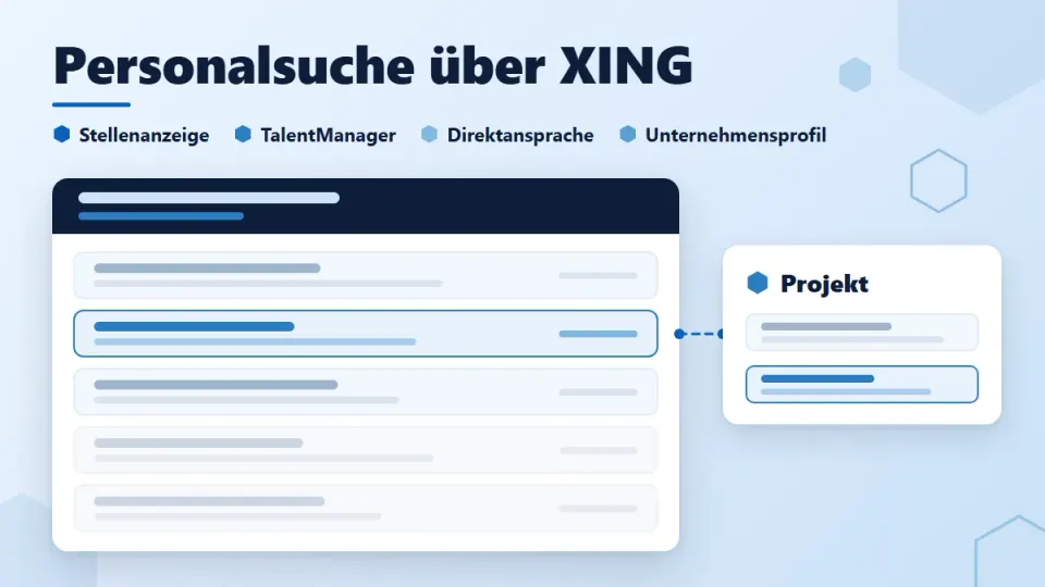 Personalsuche über XING: Stellenanzeige, TalentManager und Direktansprache